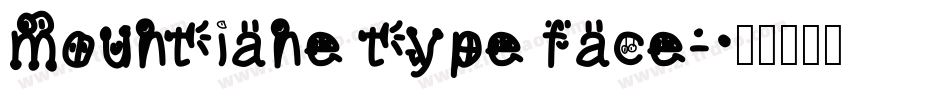 mountiane type face字体转换